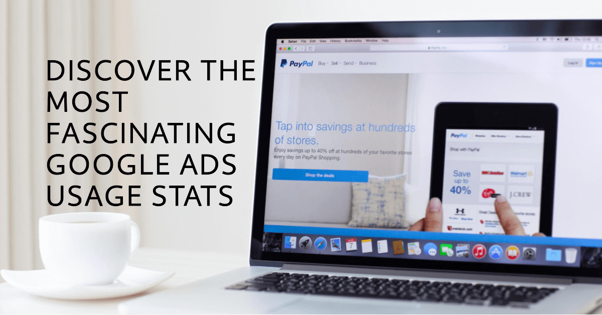 Running The World: Top 10 Most Interesting Google Ads Usage Statistics