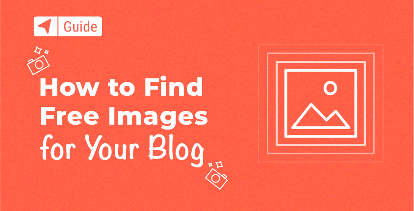How to Find Free Images for Your Blog