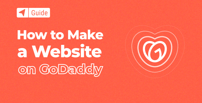 How to Make a Website on GoDaddy (2023 Tutorial)